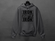 Iron Sharpens Iron Hoodie