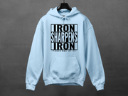 Iron Sharpens Iron Hoodie